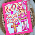 Pre order Nuts about Jesus